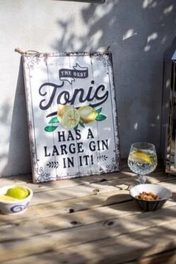 La Hacienda The Best Tonic Has A Large Gin In It! Sign Large Gin In It! Garden Sign 6 La Hacienda The Best Tonic Has A Large Gin In It! Sign Large Gin In It! Garden Sign -Garden Care Store 47059 2083